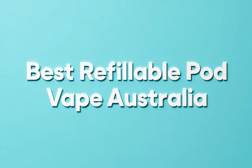 Best Vapes Australia